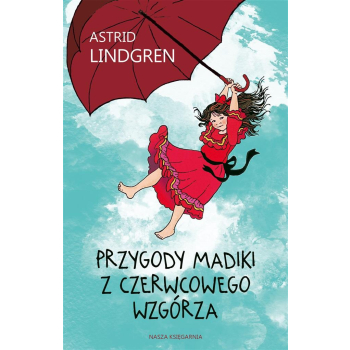 Przygody Madiki z Czerwcowego Wzgórza
